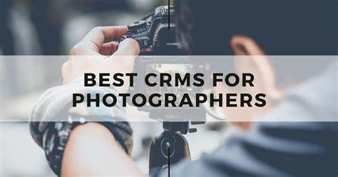 Top 10 CRM For Photographers