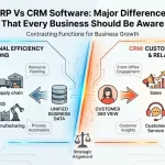 ERP Vs CRM Software: Major Differences That Every Business Should Be Aware ERP Vs CRM