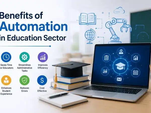 Benefits of Automation in Education Sector