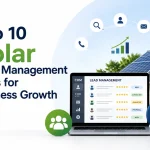 Top 10 Solar Lead Management Ways for Business Growth Top 10 lead management ways for business growth