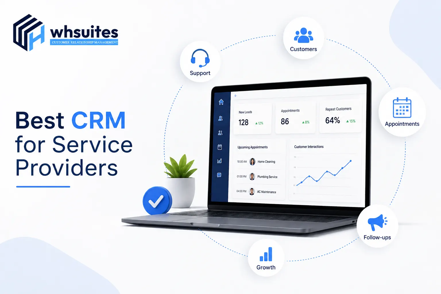CRM for Service Providers: Managing Repeat Customers & Referrals CRM for Service Providers: Managing Repeat Customers & Referrals